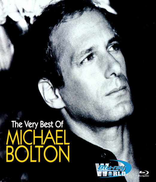 M231 - Best of Michael Bolton Live (2005) 